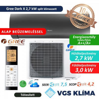 Gree Dark X 2,7 kW split klímaszett szereléssel együtt